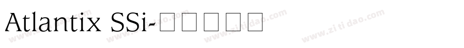 Atlantix SSi字体转换